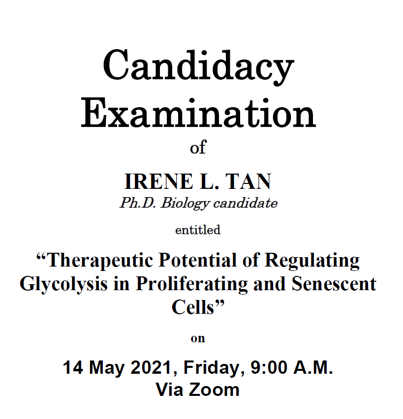 Announcement of The Doctoral Examination of Irene L. Tan, PhD in Biology Candidate_Poster